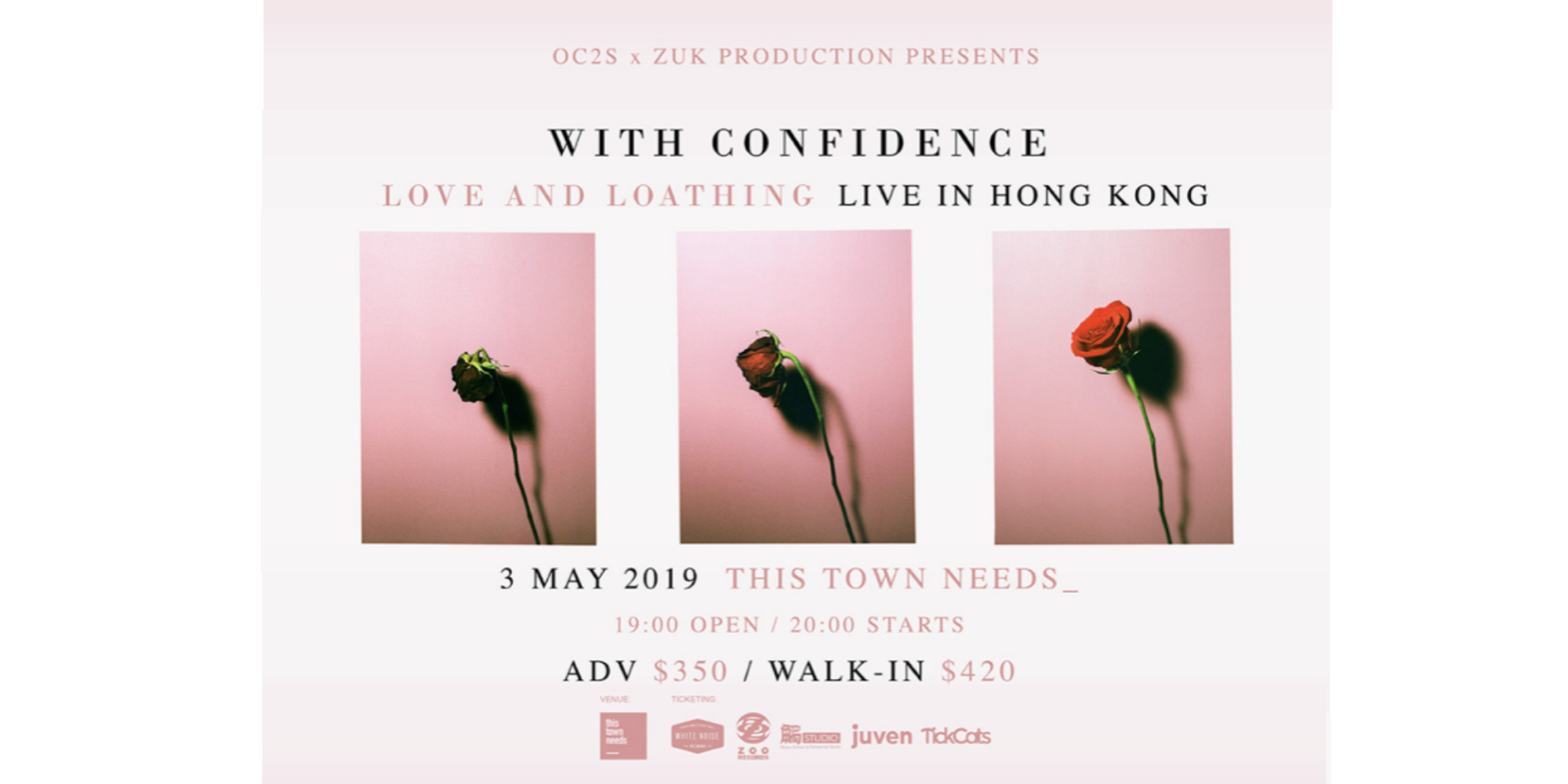 OC2S x Zuk Production Presents: With Confidence - Live in Hong Kong